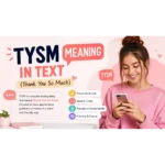 TYSM Meaning in Text