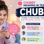 Chubby Meaning in Text