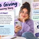 It's Giving Meaning Slang