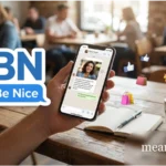MBN Meaning Slang